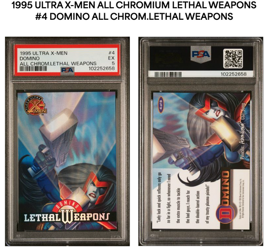 Domino PSA 5 - 1995 Ultra X-Men All Chrom. Lethal Weapons