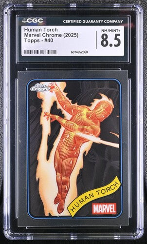 Human Torch CGC 8.5 - 2025 TOPPS CHROME MARVEL